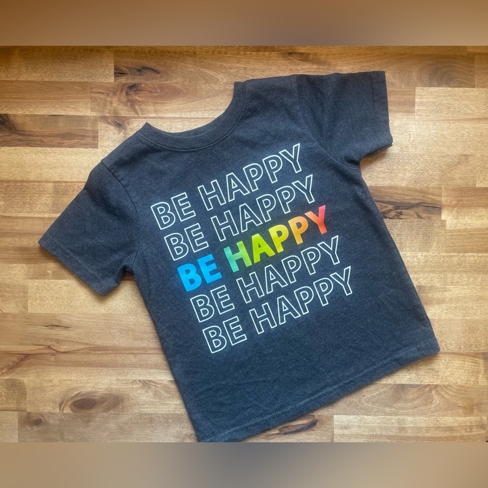 Toddler “Be Happy” Tee